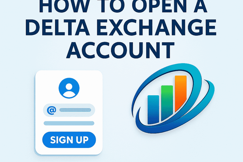 How to Open a Delta Exchange Account in India